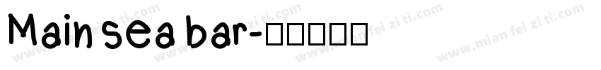 Main sea bar字体转换